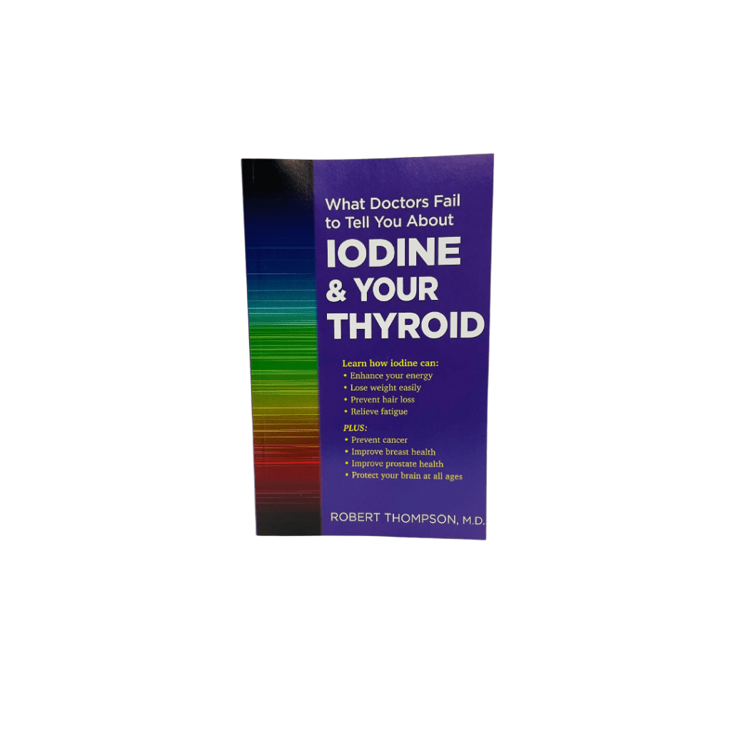 Iodine and Your Thyroid booklet Alula Wellness Breakthrough M2